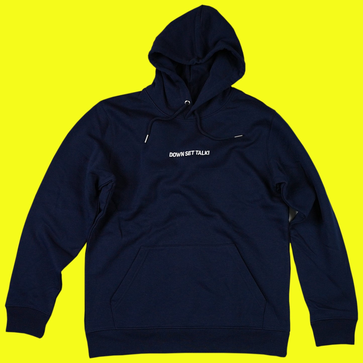 "Down Set Talk" Hoodie Essential