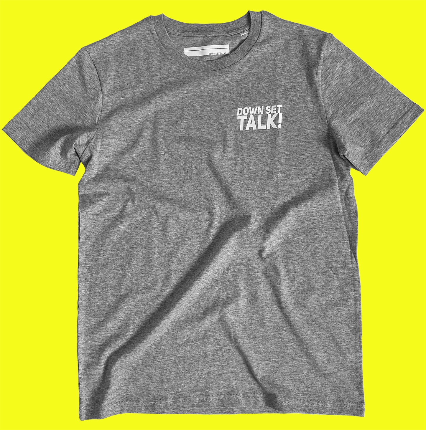 "Down Set Talk!" Shirt Essential