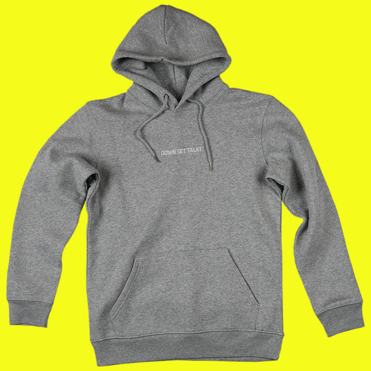 "Down Set Talk" Hoodie Essential